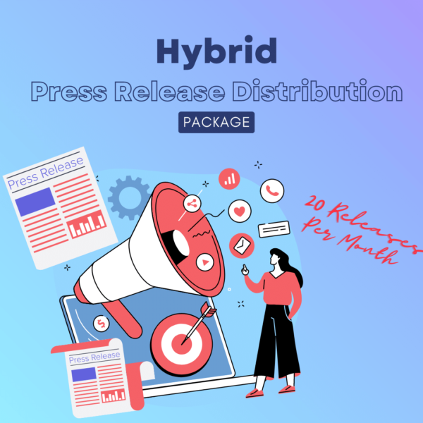 Hybrid Press Release Distribution